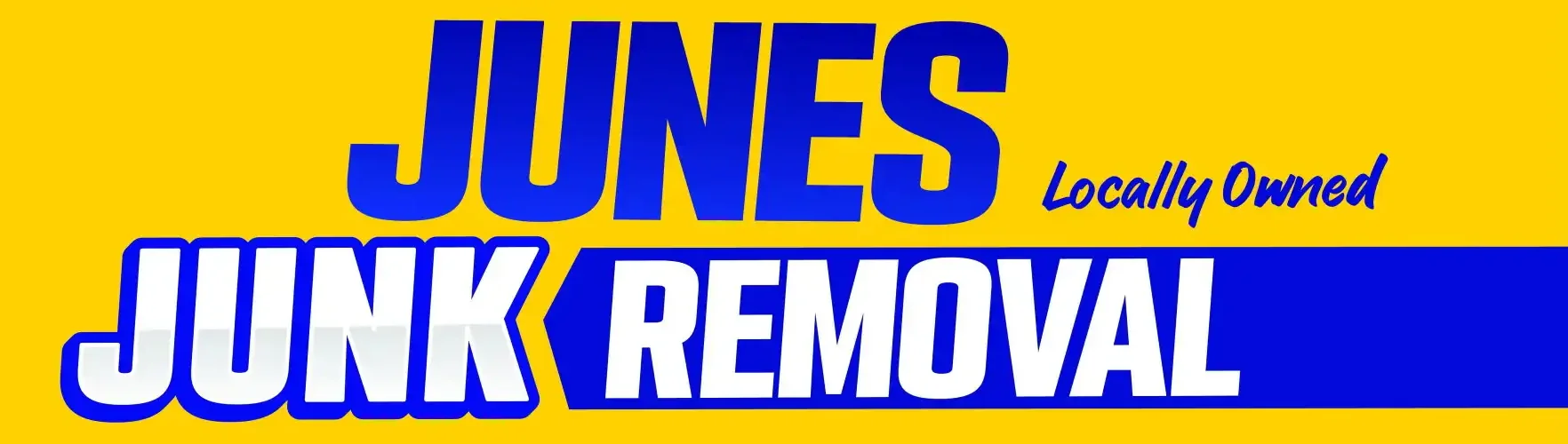 Junes Junk Removal - Locally Owned
